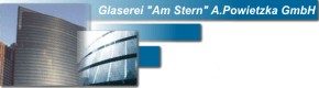 Glaser Brandenburg: Glaserei  �Am Stern � A. Powietzka  GmbH