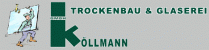 Glaser Brandenburg: Trockenbau & Glaserei K&ouml;llmann GmbH