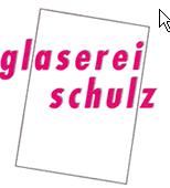 Glaser Schleswig-Holstein: Glaserei Schulz