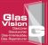 Glaser Bayern: Glas Vision